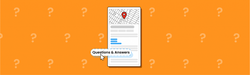Google Q&A: How to Use the Q&A Feature on Google Business Profile